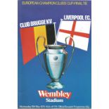 Football Liverpool v Club Brugge KV vintage programme European Cup Final Wembley Stadium 10th May