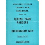 Football Queens Park Rangers v Birmingham City vintage programme League Cup semi Final second leg