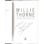 Snooker Willie Thorne hardback book titled Taking a Punt on my Life signed on the inside title