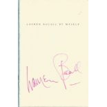 Lauren Bacall By Myself signed on inside page (torn off). 377 pages. Hard back and dust cover.