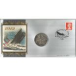 90th anniv of the sinking of RMS Titanic Coin FDC by Benham, $5 Liberia Titanic coin inset. 15/4/