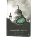 M J Gaskin signed Blitz - the story of 29th December 1940 hardback book. Signed on inside title