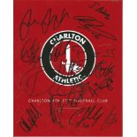 Charlton Athletic 2018/19 8x10 Club Crest Photo Signed By 14 Inc. Lee Bowyer. Good Condition. All