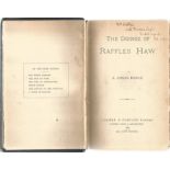 Sir Arthur Conan Doyle signed hard back book The Doings od Raffles Haw. Signed inside with A Conan