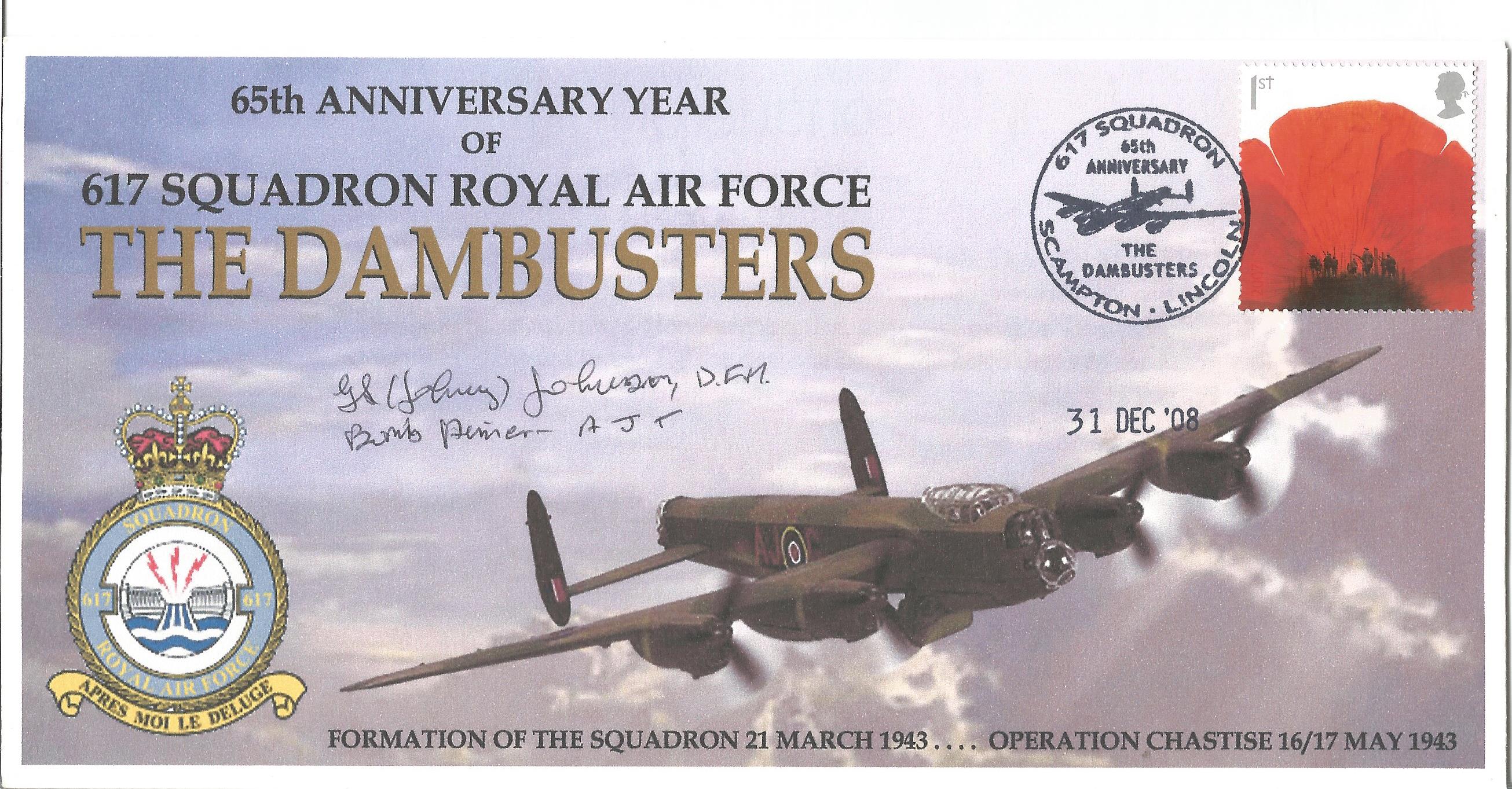 Dambusters Sqn Ldr. George Johnnie Johnson DFM Bomb Aimer, Dams Raid 1943 signed Cover commemorating