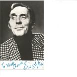 Eric Sykes signed 6x3 b/w photo. Good Condition. All signed pieces come with a Certificate of