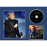 Barry Manilow signed CD insert. Mounted with cd and colour photo. Approx overall size 16x12. Good