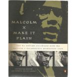 Malcom X Make It Plain softback book signed on the inside title page by Muhammad Ali and Howard
