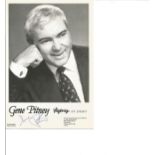 Gene Pitney signed 6x4 b/w photo. Good Condition. All signed pieces come with a Certificate of