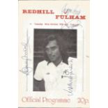 Bobby Moore, George Best signed 1976 Redhill v Fulham football programme. Good Condition. All signed