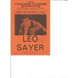 Music Leo Sayer signed theatre flyer. Good Condition. All signed pieces come with a Certificate of