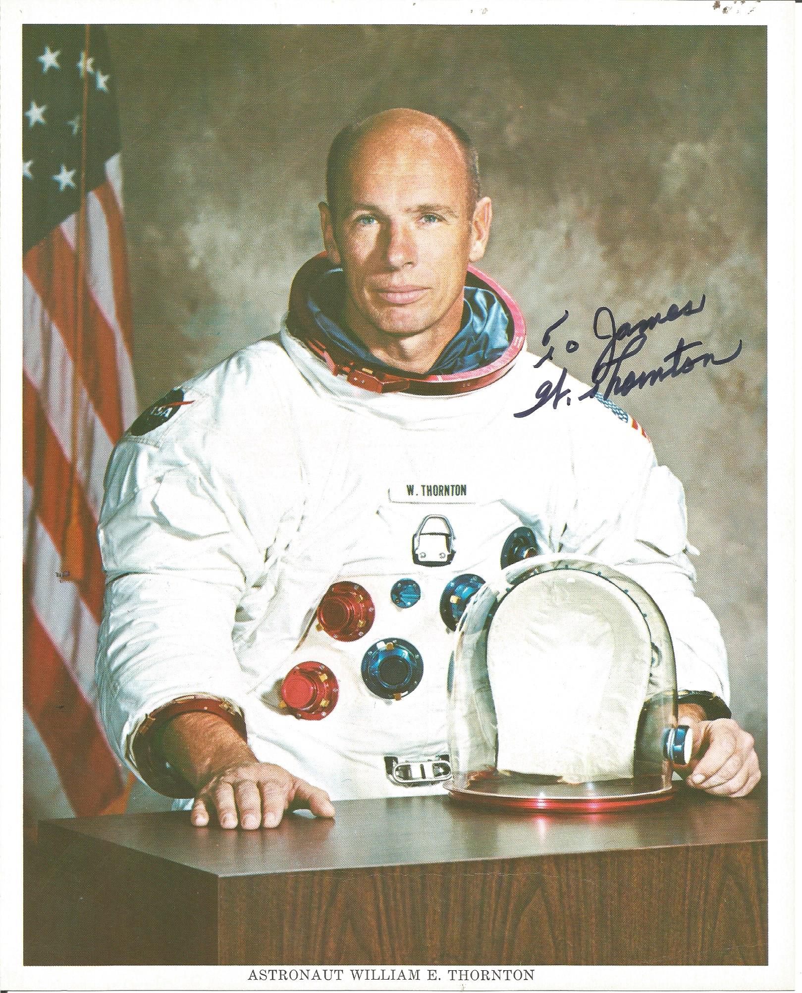 William Thornton Nasa Astronaut Signed 8x10 Promo Photo Dedicated. Good Condition. All signed pieces