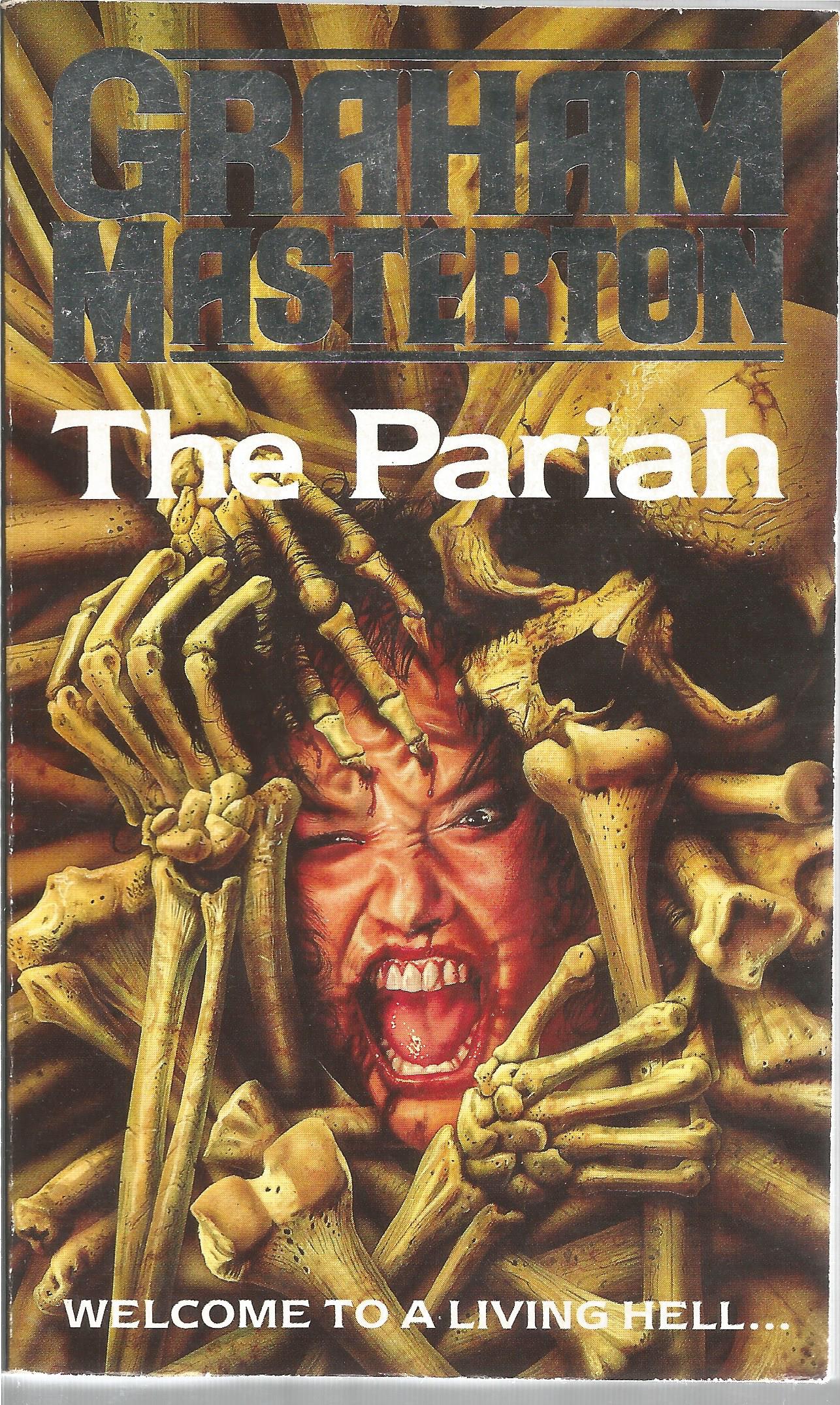 Graham Masterton signed book The Pariah Welcome to a living hell… Good condition book. Signed on
