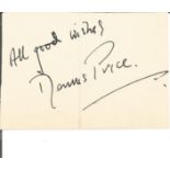 Dennis Price signed album page. Good Condition. All signed pieces come with a Certificate of