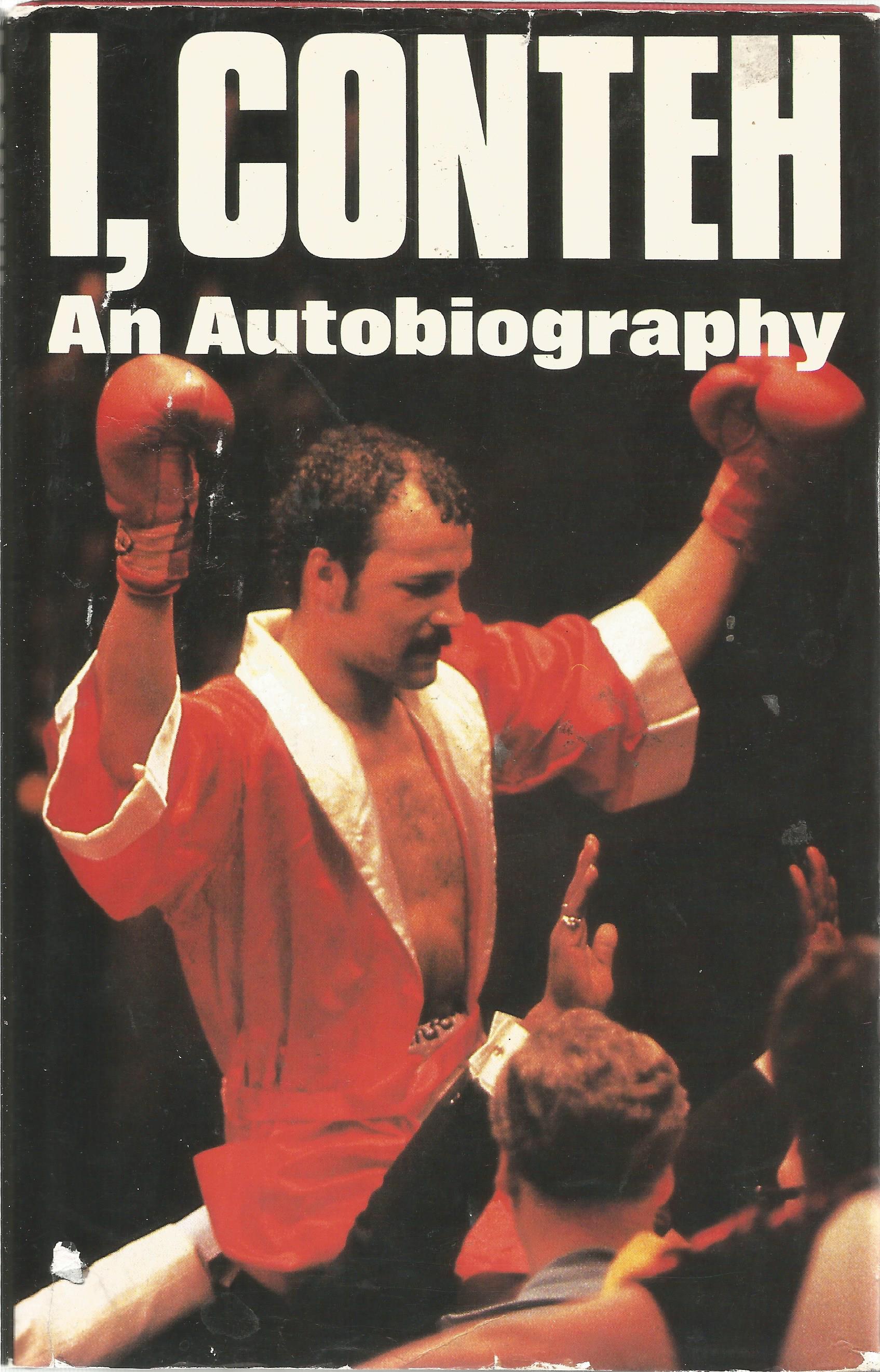 John Conteh hardback book titled I, Conteh signed inside by Muhammad Ali, John Conteh and Bob - Image 2 of 4