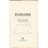 Chris Eubank hardback book titled Eubank signed on the inside page dedicated -Good Condition. All