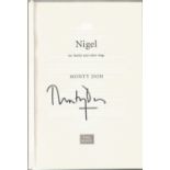 Monty Don hardback book titled Nigel My Family and other Dogs signed on the inside title page.