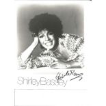 Shirley Bassey signed 10 x 8 inch black and white photo. Sang the theme tunes for 3 James Bond