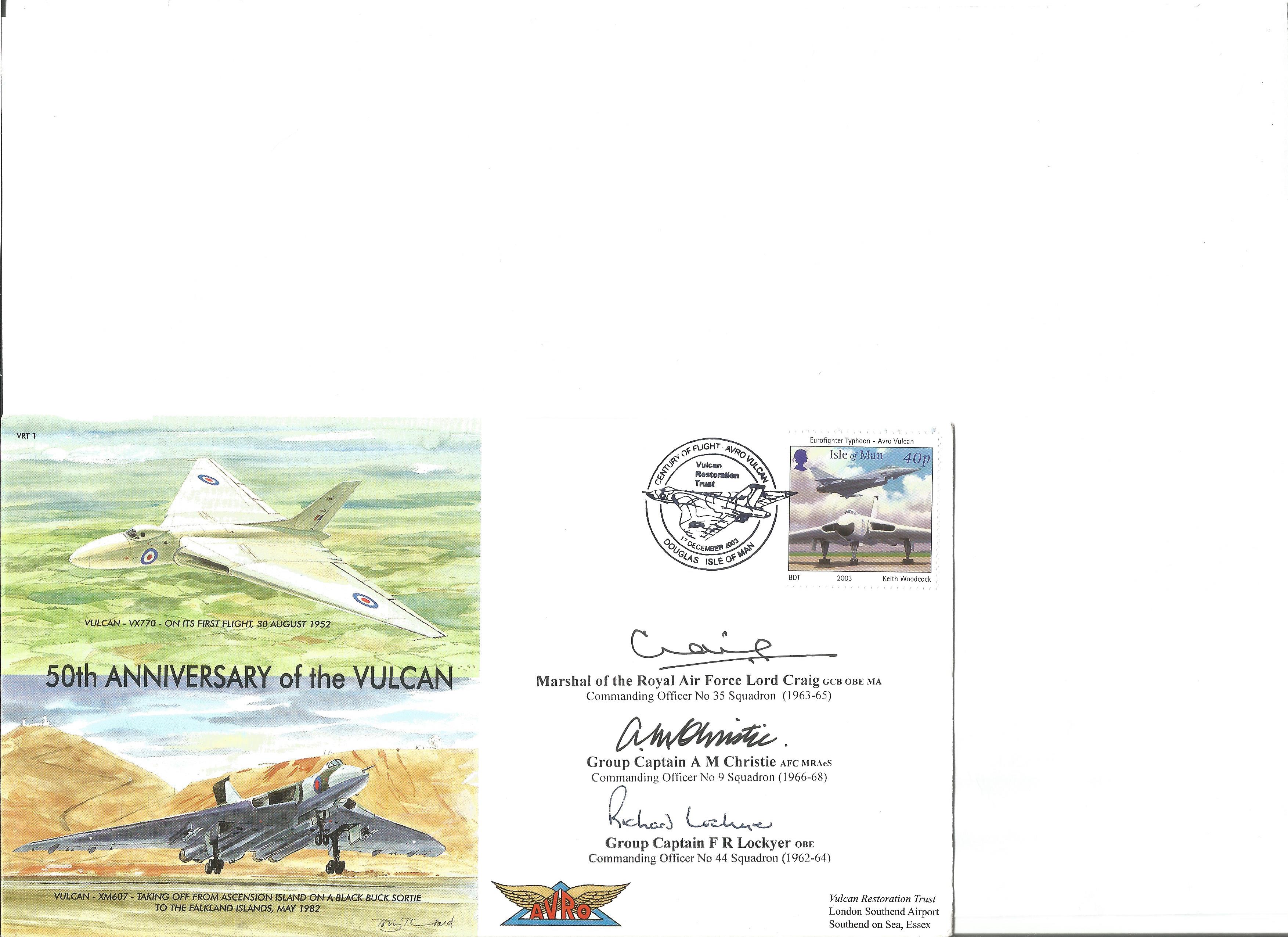 Lord Craig, Grp Cptn Christie and Grp Cpt Lockyer signed 50th anniv of the Vulcan cover. Good