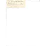 Austen Chamberlain signature piece. Secretary of state for foreign affairs 1924-29. Good
