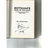 Ian Botham signed Botham s book of the ashes hardback book. Signed on inside title page. Good