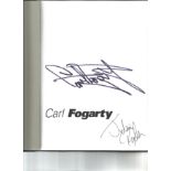 Carl Fogarty and author Julian Ryder signed The Complete Racer hardback book. Signed on inside front