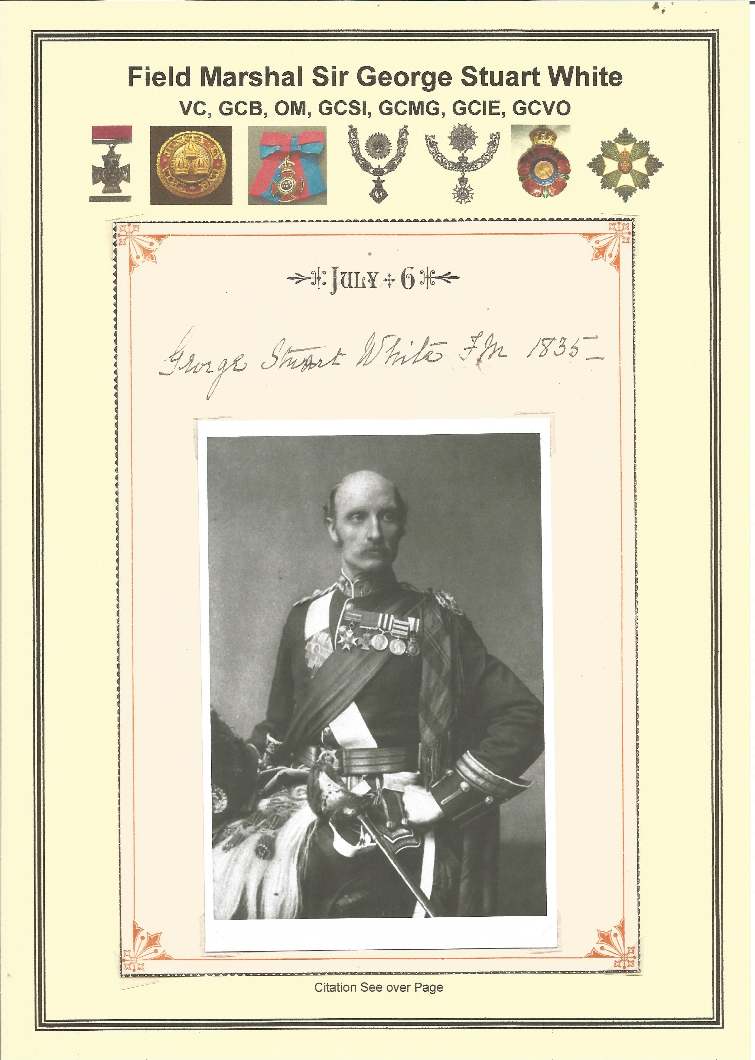 Field Marshal Sir George Stuart White VC, GCB, OM, GCSI, GCMG, GCIE, GCVO signed 5x7 page with a 3x5