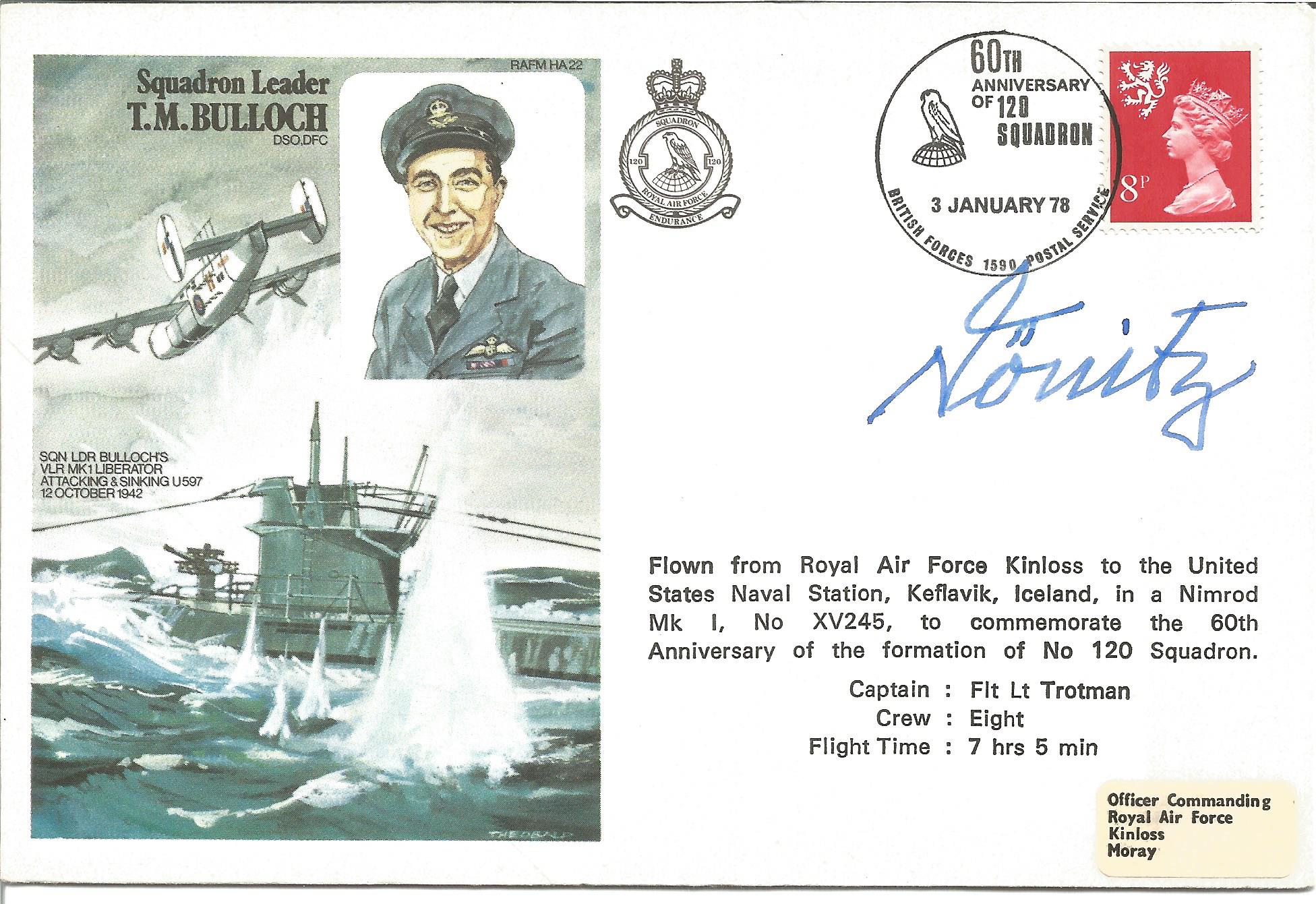 Karl Donitz WW2 Uboat commander signed Sqn Ldr Bulloch historic aviators cover. Good Condition.