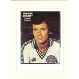 Football Trevor Cherry signed 16x12 mounted colour magazine page. Trevor John Cherry born 23