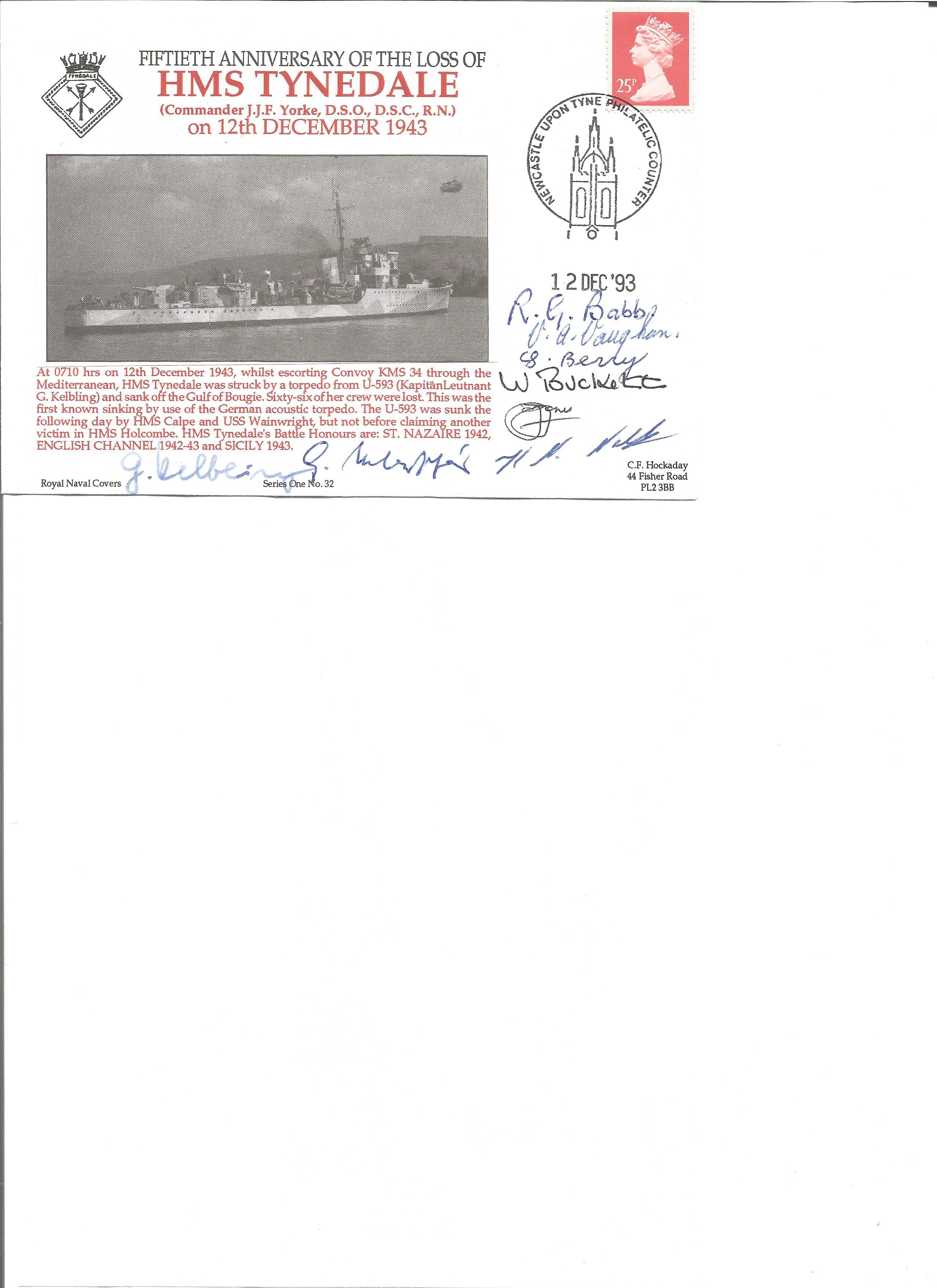 Uboat 593 and HMS Tynedale veterans signed loss of the vessel official Royal Navy cover. Sunk by