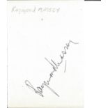 Raymond Massey Actor Signed Page. Good Condition Est.