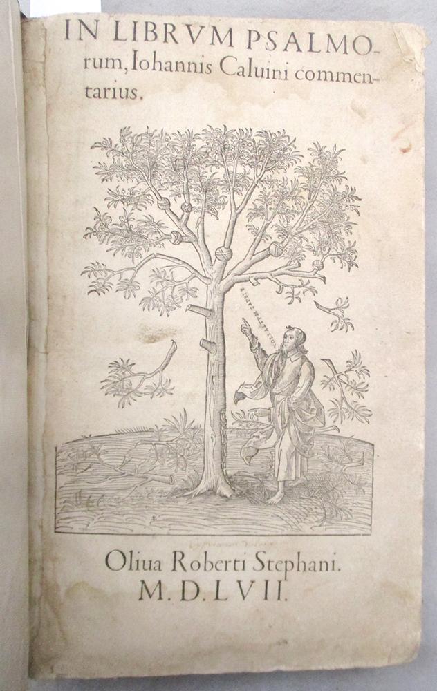 CALVIN (John) In librum Psalmorum Iohannis Calvini commentarius. First edition, [Geneva:] Robert - Image 2 of 3