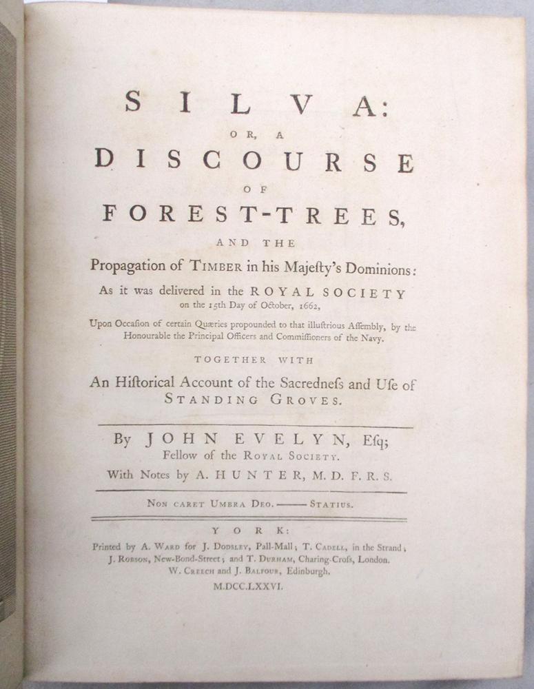 EVELYN (John) Silva, or a Discourse of Forest-Trees, with Notes by A. Hunter. York 1776, 4to, - Image 2 of 3