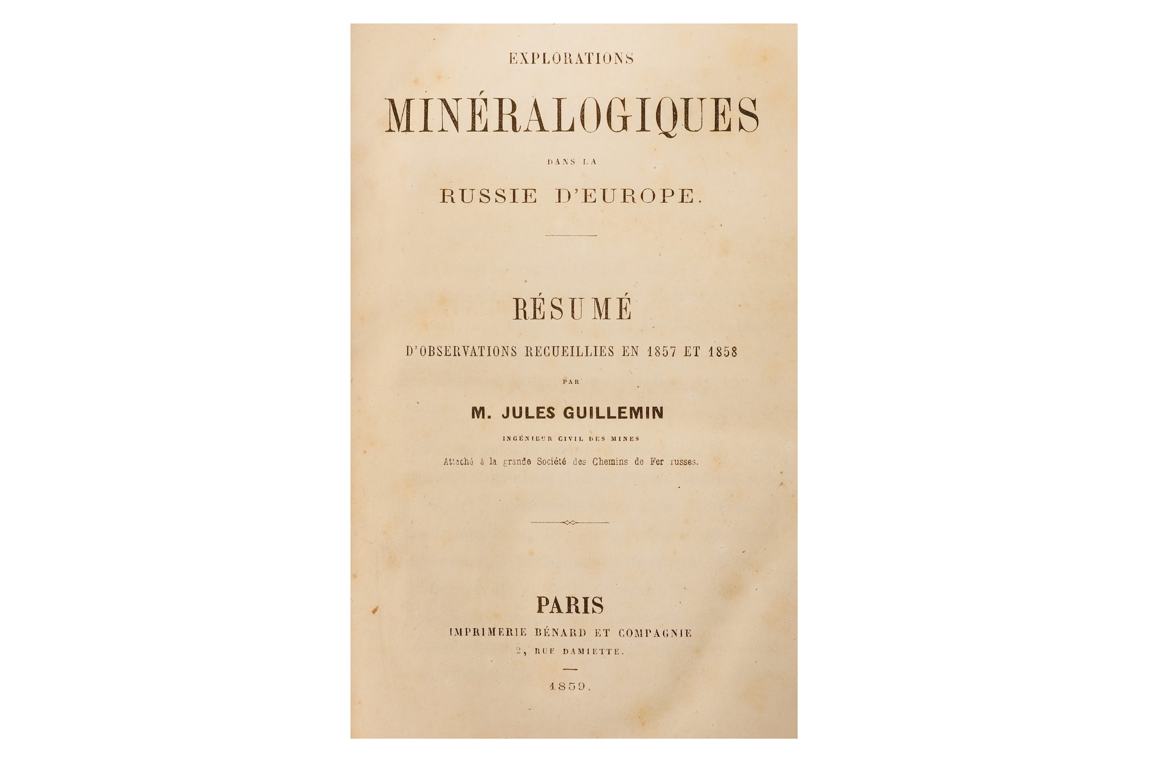 Guillemin (Jules) Explorations mineraloqiques dans la Russie d’Europe