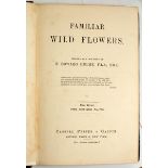 Hulme (F E) Familiar Wild Flowers, first series, 5 vols.