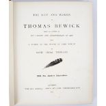 Thomson (David Croal) Life and works of Thomas Bewick, 1882, one of 250 copies, 4to, original cloth,