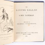 Thackeray (W M) The loving ballad of Lord Bateman, illustrated by George Cruikshank, 1877, Sm 8vo,