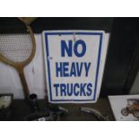 TIN PLATE ~NO HEAVY TRUCKS~ SIGN