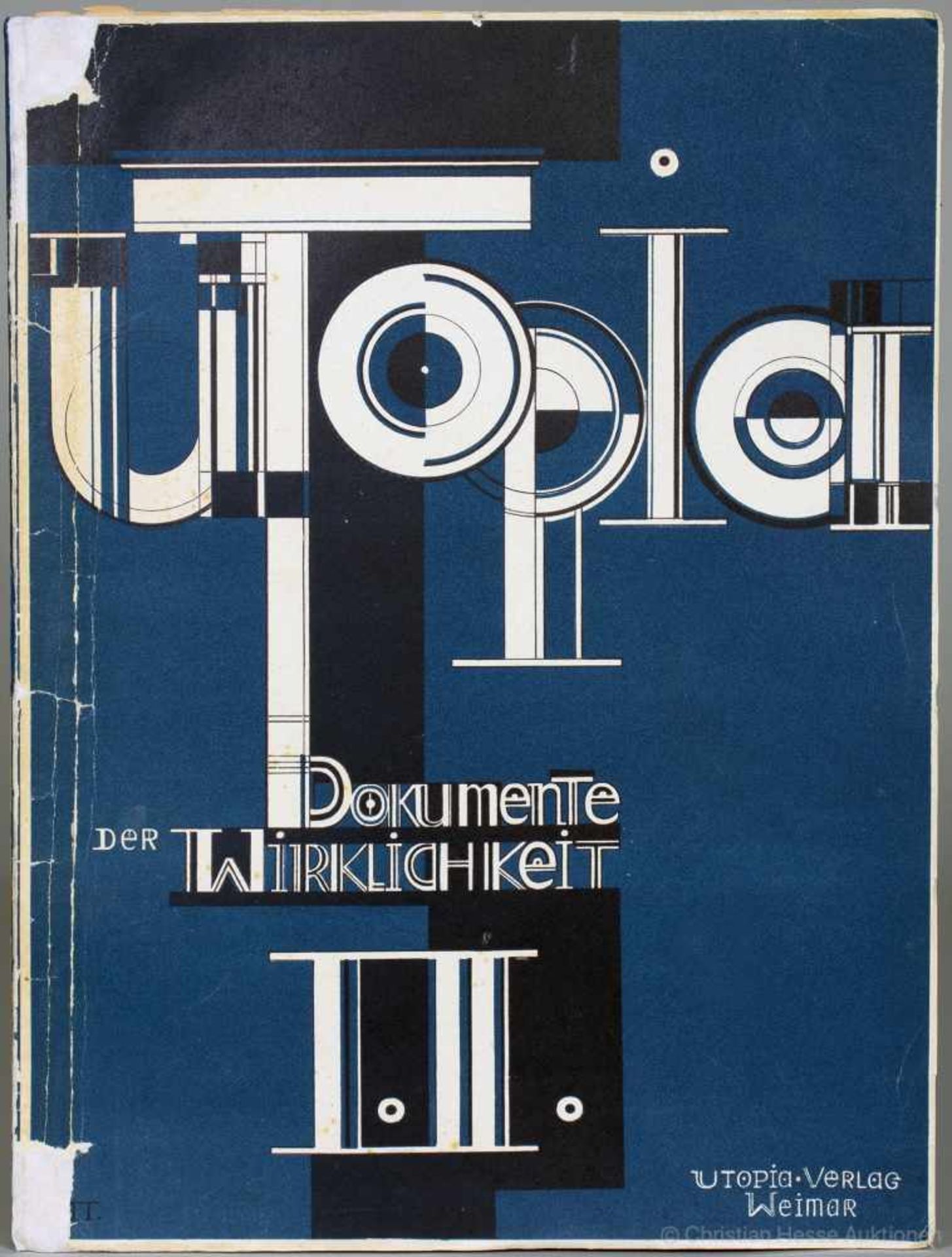 Utopia. Dokumente der Wirklichkeit. Herausgeber: Bruno Adler. Weimar, Utopia 1921. Mit einer