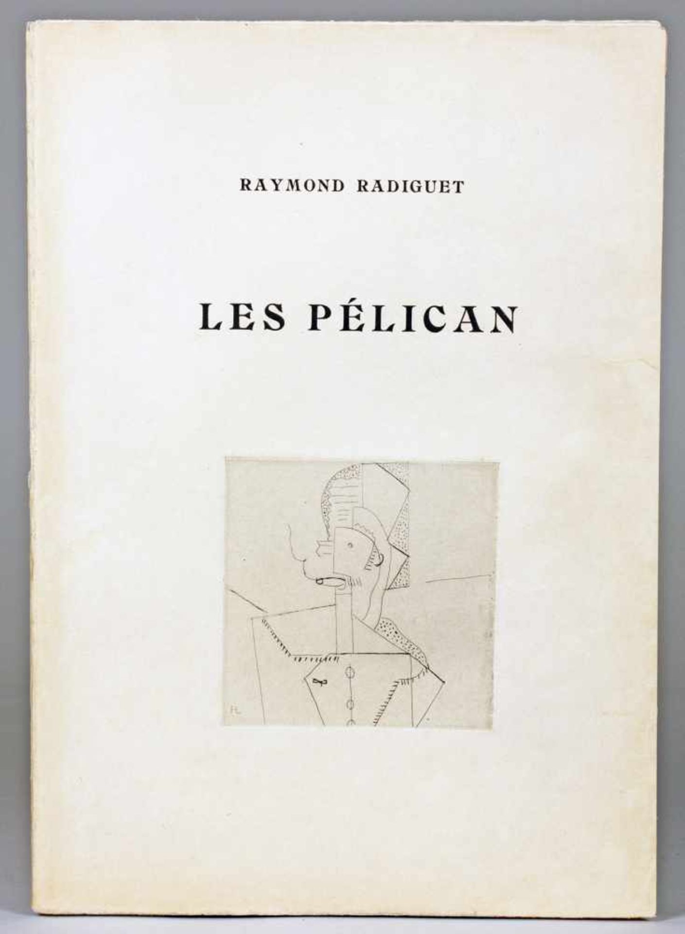 Henri Laurens - Raymond Radiguet. Les Pélican. Pièce en deux actes. Illustrée deaux fortes par
