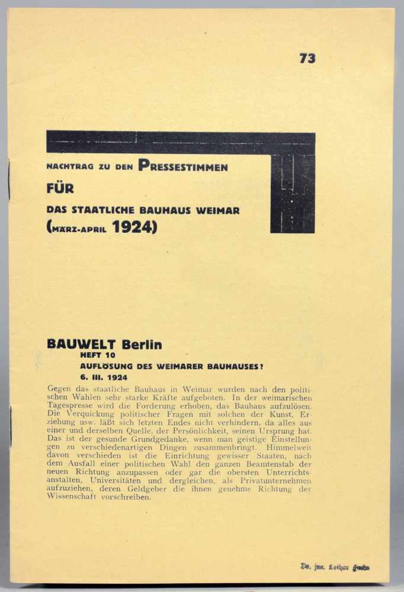 Bauhaus - Nachtrag zu den Pressestimmen für das Staatliche Bauhaus Weimar (März-April 1924). Weimar,