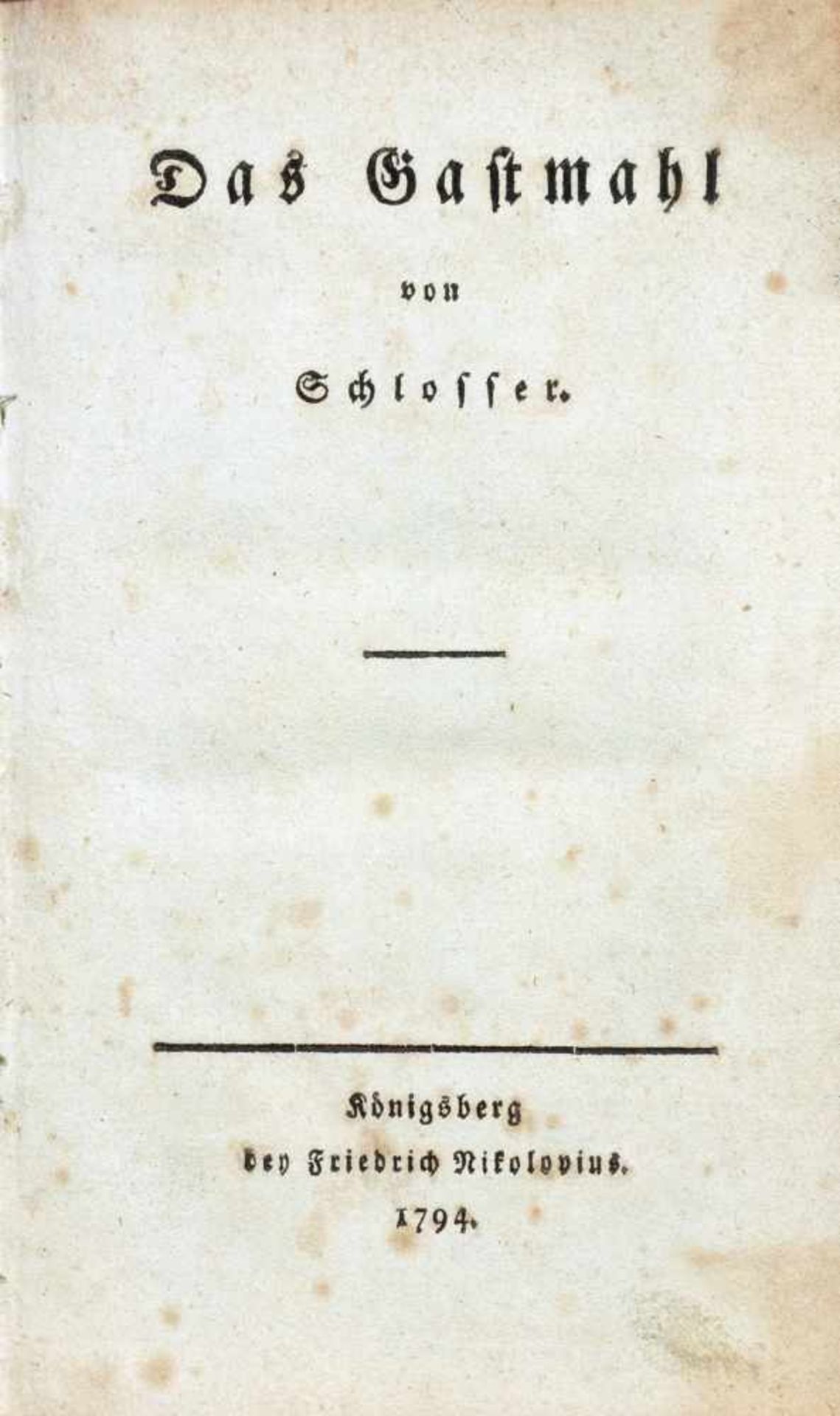 [Johann Georg] Schlosser. Das Gastmahl. Königsberg, Friedrich Nikolovius 1794. Halblederband der