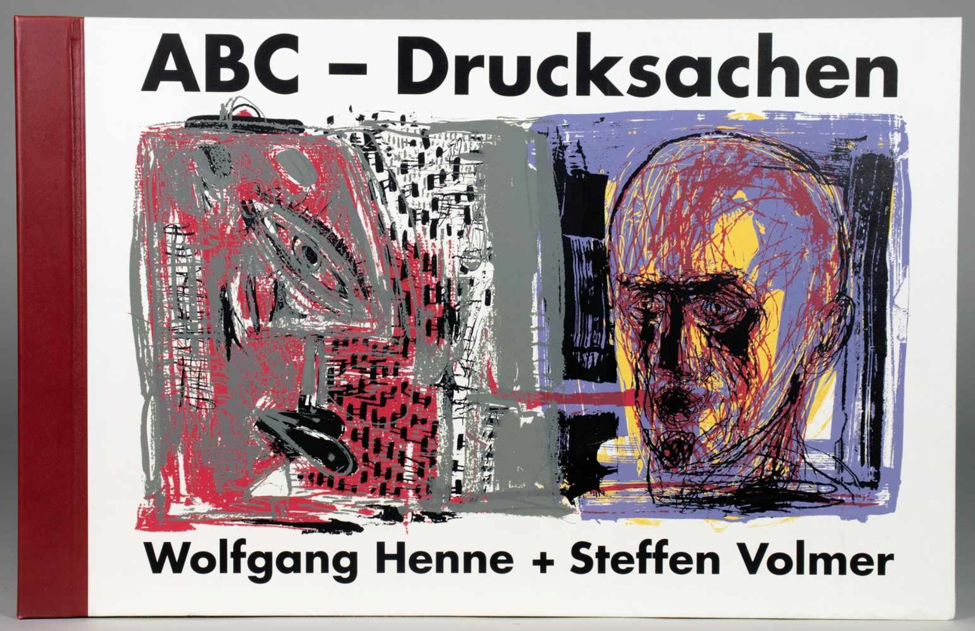 Burgart-Presse - ABC - Drucksachen. Wolfgang Henne [und] Steffen Volmer. Rudolstadt 1993. Mit 38