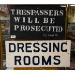 2 TIMBER SIGNS - TRESPASSERS WILL BE PROSECUTED + DRESSING ROOM