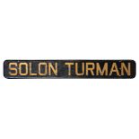 Antique carved ship's nameboard, SS Solon Turman, having gilt letters with ebonized plank, 13"h x