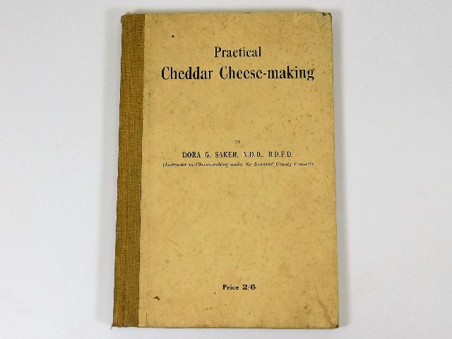 Book: Practical Cheddar Cheese Making by Dora G. S