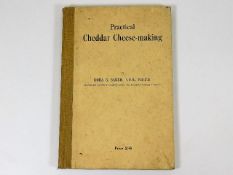 Book: Practical Cheddar Cheese Making by Dora G. S