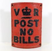 A cast iron Post No Bills sign 6.75in tall