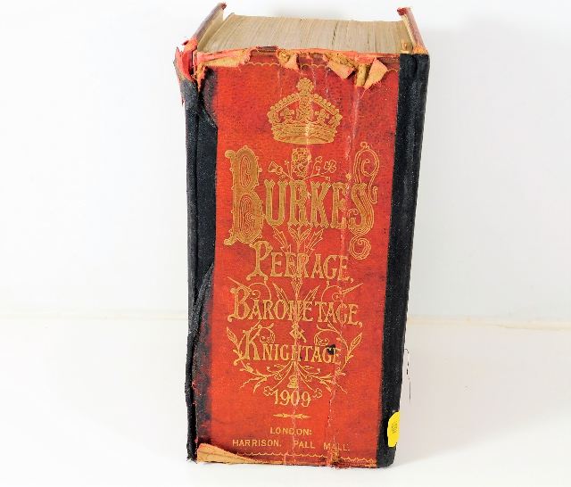 Book: Burkes Peerage, Baronetage & Knightage 1909