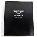 Bentley The Story by Andrew Frankel